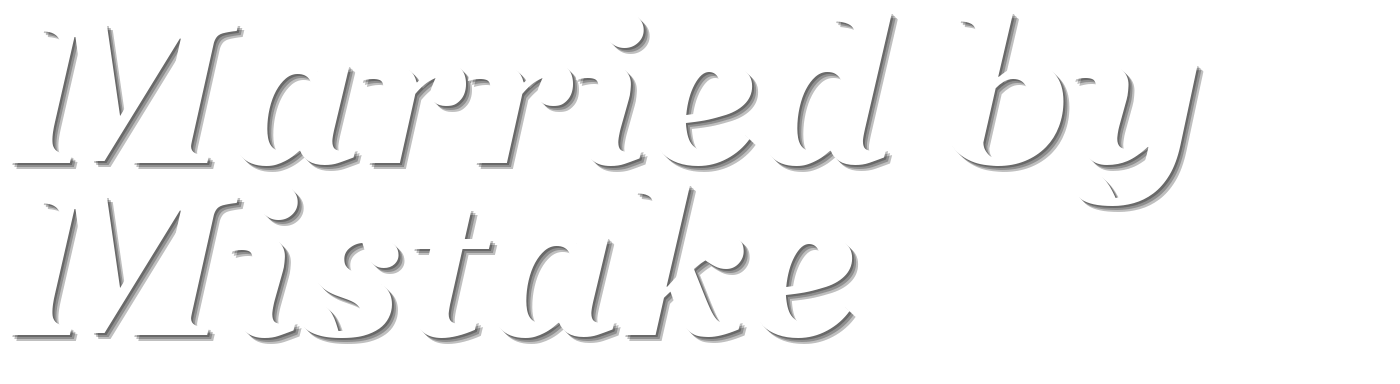 Married by Mistake